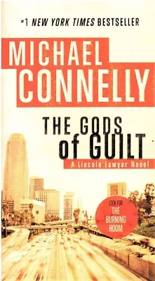 THE GODS OF GUILT {A Lincoln Lawyer Novel}- Michael Connelly PB 2014 LN • $1.49