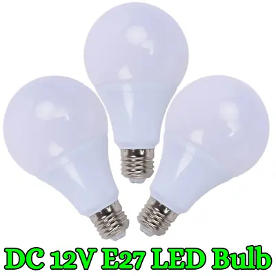 DC 12V E27 Led Light Bulb 3W 6W 9W 12W 15W 18W 24W 36W 2835 Outdoor Lighting • $2.89