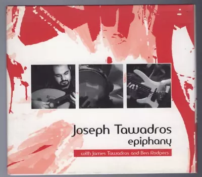 Joseph Tawadros - Epiphany With James Tawadros & Ben Rodgers - CD • $16.99