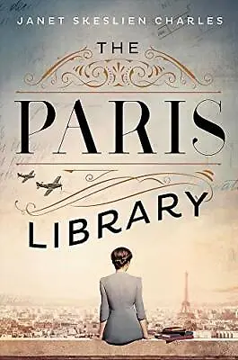 The Paris Library: A Novel Of Courage And Betrayal In Occupied ParisJanet Ske • £3.28