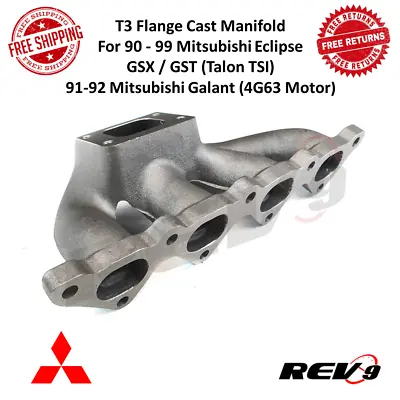 REV9 T3 Flange Cast Iron Turbo Manifold For Mitsubishi Eclipse GSX / GST Galant • $160