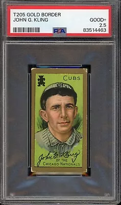 1911 T205 Gold Border Baseball John G. Kling PSA 2.5 • $70