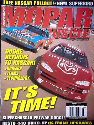 Mopar Muscle Magazine March 2001 • Volume 13 Number 3 • $4.87