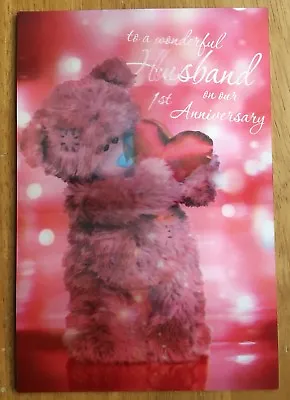 ‘Husband On Our 1st Anniversary’ 3D Holographic Me To You Card - Tatty Bear 9x6” • £3.49