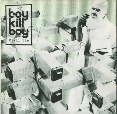 Boy Kill Boy - Civil Sin (7  Single) • £11.49