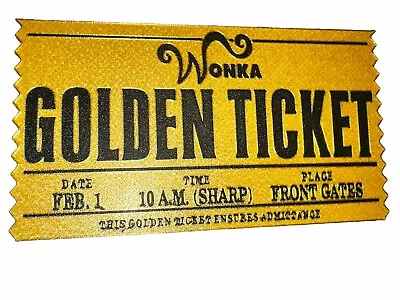 Wonka Golden Ticket Replica • $12