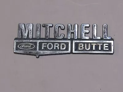 Vintage Mitchell Ford Butte Montana Metal Dealer Badge Emblem Trunk Tag Fomoco • $36