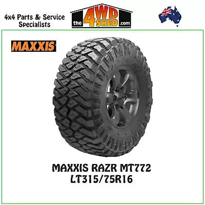 MAXXIS RAZR MT772 Mud Terrain LT315-75R16 • $499