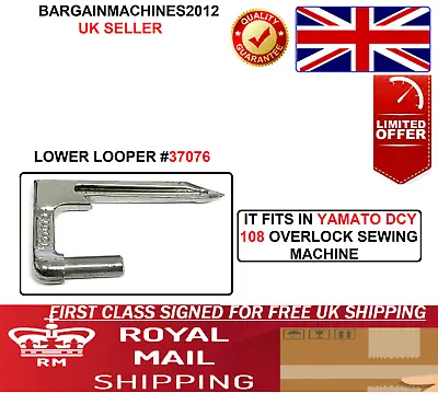 Yamato Dcy108/109 Overlock Lower Looper 37076/78 Industrial Sewing Machine Part • £29.99