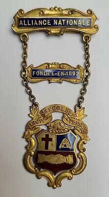 Montreal Alliance Nationale Vincit Concordia Fratrum Enamel Medal Fondee En 1892 • $47.20