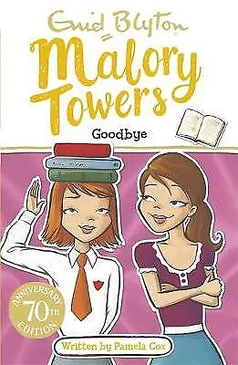 Goodbye: Book 12 (Malory Towers)-Blyton Enid-Paperback-1444929984-Very Good • £2.34