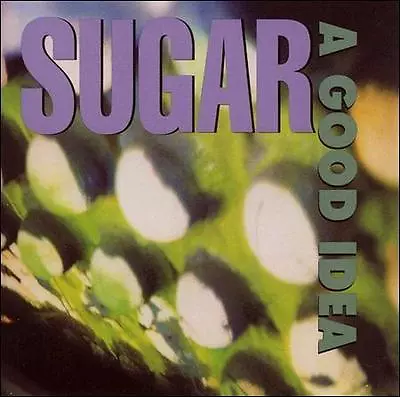 Sugar : Good Idea + 4 Live Tracks CD • $6.09