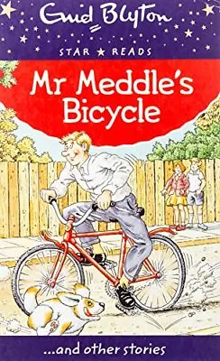 Mr Meddle's Bicycle (Enid Blyton: Star Reads Series 1)-Blyton Enid-Paperback-07 • £2.21