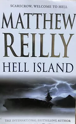 Hell Island By Matthew Reilly (Paperback 2012) • $10