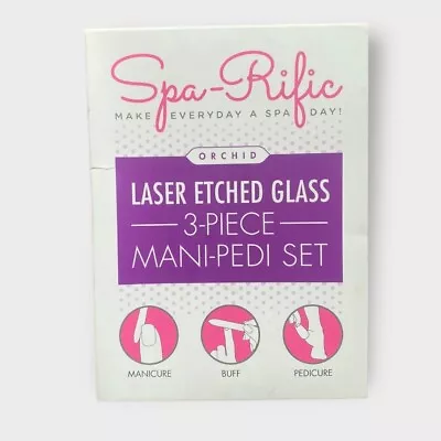 Spa-Rific Orchid Laser Etched Glass 3 Piece Mani-Pedi Set Manicure Files New • $29.95