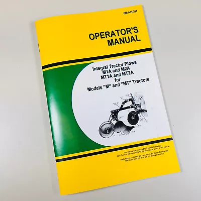 Operators Manual John Deere M1A M2A Mt1A Mt2A Integral Plow For M Mt Tractor • $14.97