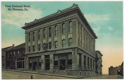 Laminated Reproduction Postcard Mount Pleasant PA First National Bank 1915 • $5.95