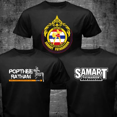 New Muay Thai Boxing Legend Samart Payakaroon Poptheeratham Samui Gym T-shirt • $19.69