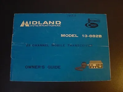 Midland 13-882B 23 Channel Mobile Transceiver CB Radio Owner's Manual/Guide  • $10.95