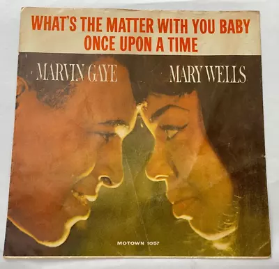 Marvin Gaye/Mary Wells Picture Sleeve ONLY  What's The Matter With You Baby  • $7