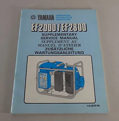 Maintenance Instructions Supplement Yamaha Generator EF 2000 / EF 2800 Stand 10/1980 • $21.29