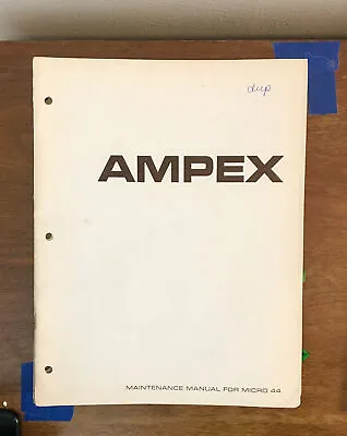 Ampex Micro 44 Tape Recorder / Player Service Manual *Original* • $19.97