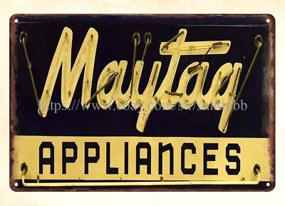 Nostalgic  Garage Shop Advertising Wall Art Maytag Appliances Metal Tin Sign • $18.96