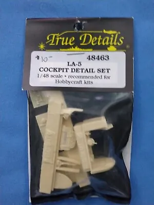 1/48 True Details Resin LA-5 Cockpit Detail Set -Sealed 48463 For Hobbycraft Kit • $15