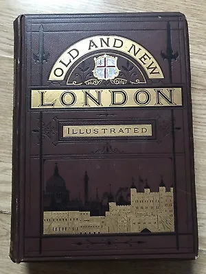 Old And New London Illustrated (6 Vols) By Walter Thornbury • £300