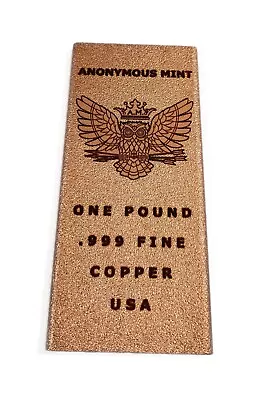 1 Pound Copper Bar - Anonymous Mint Owl • $21.95