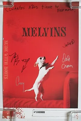 MELVINS Nude With Boots 2008 SIGNED US PROMO Poster AUTOGRAPHED  • $100