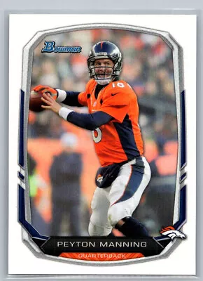 Peyton Manning 2013 Bowman #100 Denver Broncos • $0.99