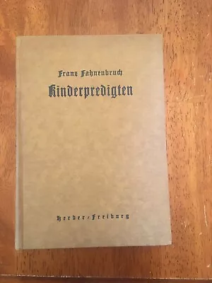 KINDERPREDIGTEN  Children's Sermons  Vintage German Catholic Book 1923 • $9.53