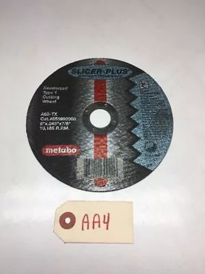 Metabo Slicer Plus Cutting Wheel Type 1 6  X.045  X7/8  A60TX 655998000 • $10