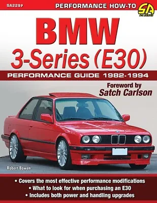 Bmw 3-Series (E30) Performance Guide: 1982-1994 • $31.79