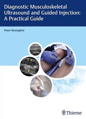 Diagnostic Musculoskeletal Ultrasound And Guided Injection : A Practical Guid... • $95.39