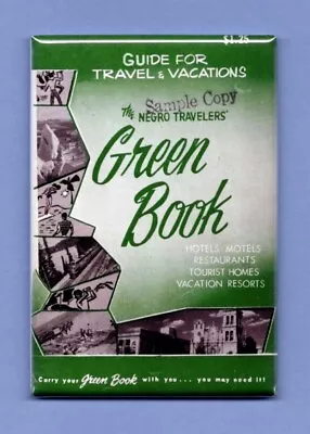 Green Book Cover *2x3 Fridge Magnet* Travel Guide African Americans Racism Black • $8.95