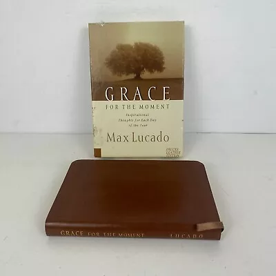 Grace For The Moment By Max Lucado (2000)  Pocket Size Saddle Brown Leather • $13.83