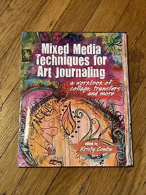 Mixed Media Techniques For Art Journaling Workbook Collage Transfer Conlin VG • $10