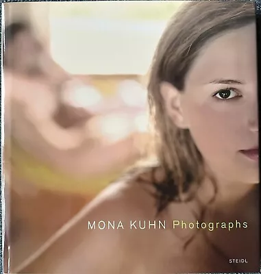 Mona Kuhn : Photographs By Steidl (2004 Hardcover) Like New • $30