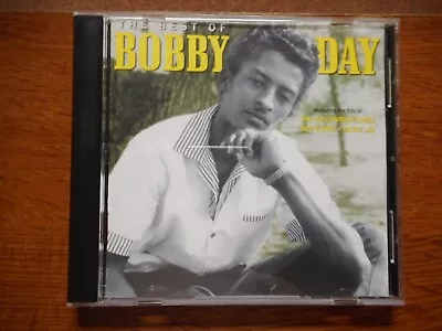 The Best Of Bobby Day By Bobby Day (CD 2000/Varèse Sarabande) 16 Tracks • $7.25