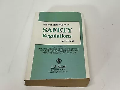 Federal Motor Carrier Safety Regulations Pocketbook By J J Keller (paperback) • $4.50