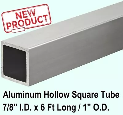 Aluminum Square Tube 7/8 In X 72 In Long 1/16  Alloy 6063 Wall Tubing Stock NEW • $27.75