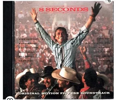 8 Seconds (Original Motion Picture Soundtrack) ~ Various~ Country ~ CD ~ • $10.99