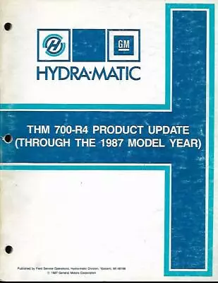 Gm Hydramatic Transmission Thm 700-r4 Product Update Manual • $24.99