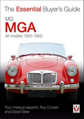 Buyer’s Guide MG/MGA 1955-1962 Tips Advice • $46.50