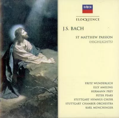 J.S. Bach: St. Matthew Passion Highlights / Prey Ameling Pears Wunderlich • $29.99