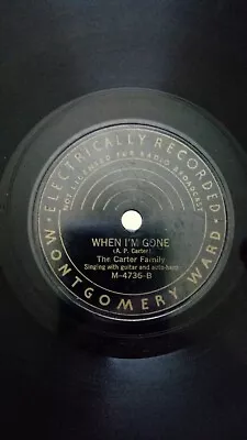 Carter Family When I'm Gone 78 Rpm Record Country • $10