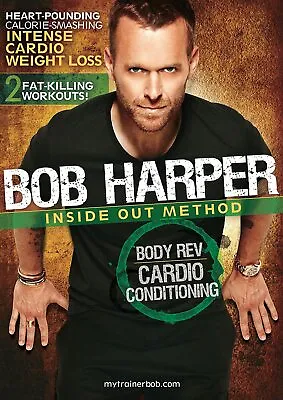 £12.99 • Buy Bob Harper : Inside Out Method Body Rev Cardio Conditioning (DVD) UK Compatible