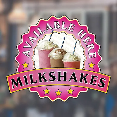 Milkshake Sold Here Sticker Decal - Cafe Shop Resturant Van Sign • £4.99